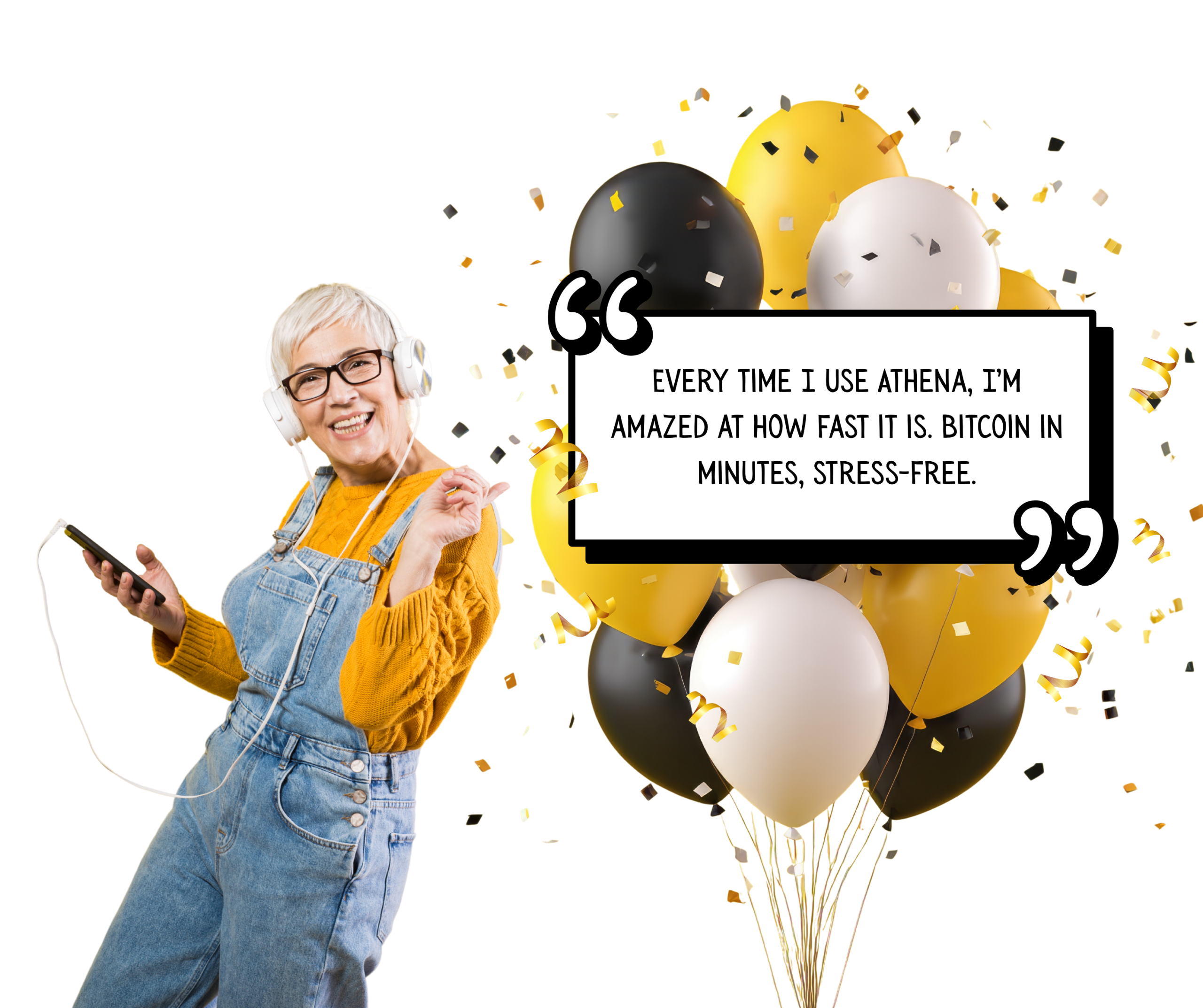 Every time I use Athena, I'm amazed at how fast it is. Bitcoin in minutes, stress free.
